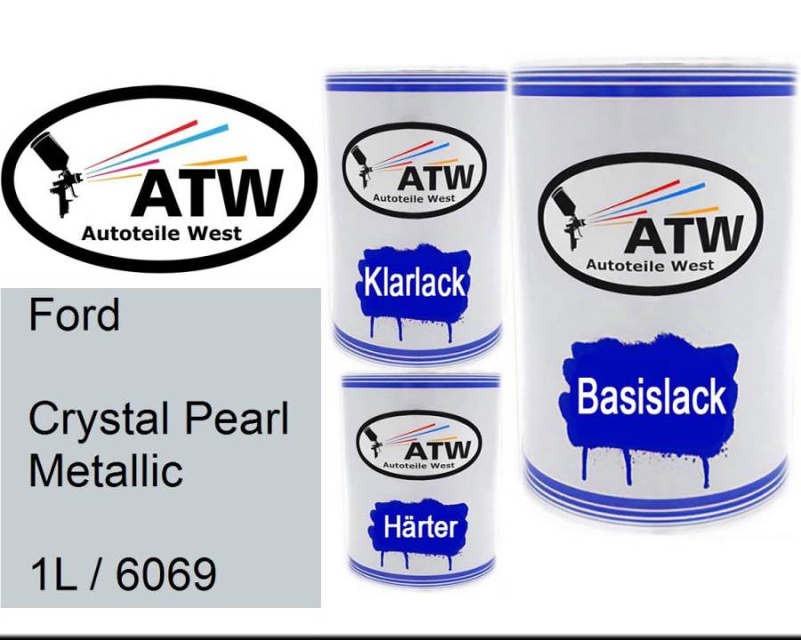Ford, Crystal Pearl Metallic, 1L / 6069: 500ml Lackdose + 500ml Klarlack + 250ml Härter - Set, von ATW Autoteile West.